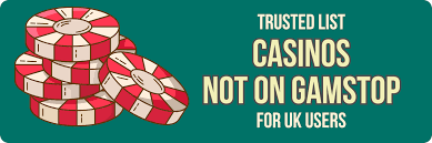 Exploring Casinos Not on Gamstop Your Guide to Alternative Gaming Options Exploring Casinos Not on Gamstop Your Guide to Alternative Gaming Options